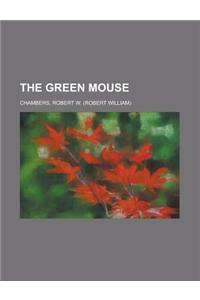 The Green Mouse