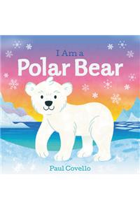 I Am a Polar Bear