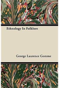 Ethnology In Folklore