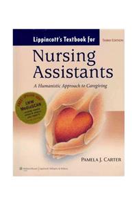 Lippincott's Textbook for Nursing Assistants