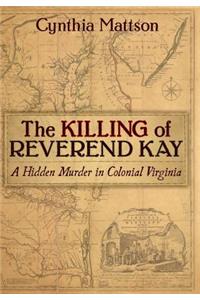 The Killing of Reverend Kay