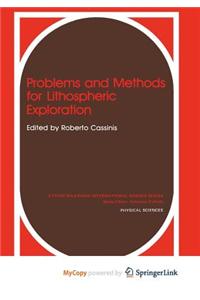 Problems and Methods for Lithospheric Exploration