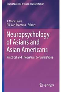 Neuropsychology of Asians and Asian-Americans