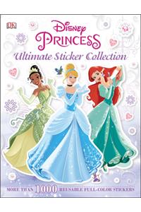 Ultimate Sticker Collection: Disney Princess: More Than 1,000 Reusable Full-Color Stickers