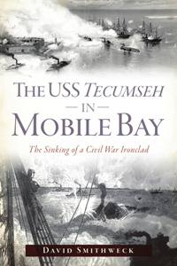 USS Tecumseh in Mobile Bay