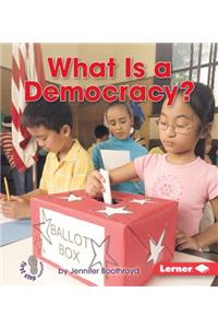 What Is a Democracy?