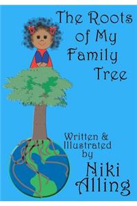 The Roots of My Family Tree