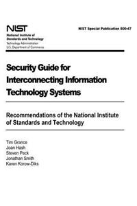 Security Guide for Interconnecting Information Technology Systems