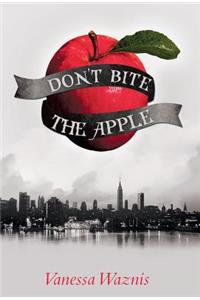 Don't Bite the Apple