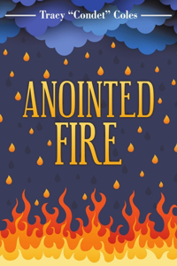 Anointed Fire