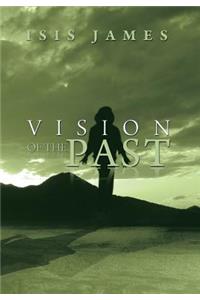 Vision of the Past