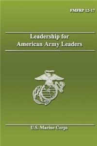 Leadership for American Army Leaders