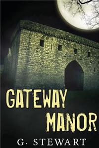 Gateway Manor