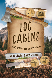 Log Cabins