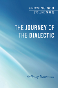 Journey of the Dialectic