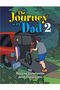 Journey with Dad 2