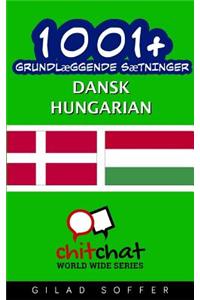 1001+ Grundlaeggende Saetninger Dansk - Hungarian