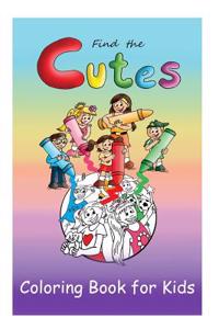 Coloring Book for Kids: Children's Coloring Book (Coloring Books, Kids Coloring Books, Coloring Book for Children, Cute Coloring Book, Best Co
