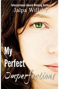 My Perfect Imperfections