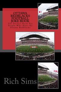 Ottawa REDBLACKS Football Joke Book