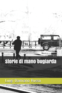 Storie di mano bugiarda