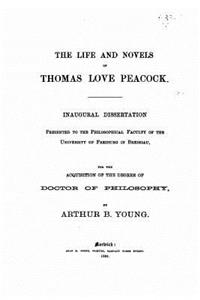 Life and Novels of Thomas Love Peacock