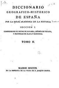 Diccionario Geogrático-Histórico de España - Tomo II
