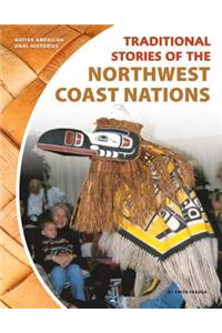 Traditional Stories of the Northwest Coast Nations