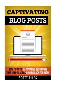 Captivating Blog Posts