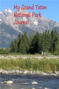 My Grand Teton National Park Journal
