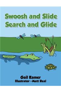 Swoosh and Slide Search and Glide