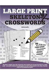 Large Print Skeleton Crosswords