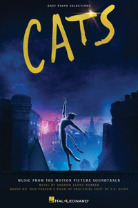 Cats: Easy Piano Selections from the Motion Picture Soundtrack