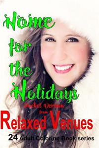 Home for the Holidays: : Pocket Version