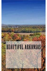 Beautiful Arkansas