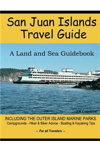 San Juan Islands Travel Guide