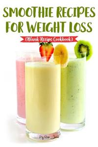 Smoothie Recipes For Weight Loss