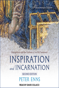 Inspiration and Incarnation