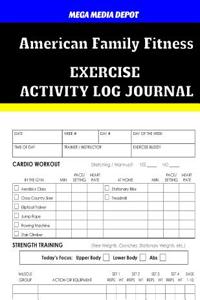 American Family Fitness Activity Log Journal
