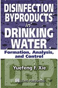 Disinfection Byproducts in Drinking Water