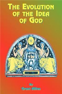 The Evolution of the Idea of God