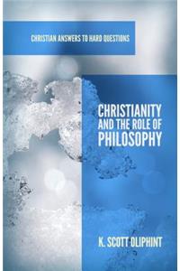 Christianity and the Role of Philosophy