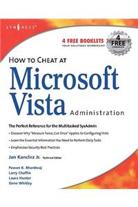 How to Cheat at Microsoft Vista Administration