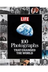 100 Photographs That Changed the World