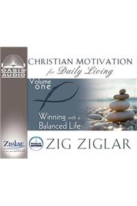 Winning with a Balanced Life (Library Edition)