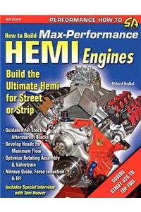 How to Build Max-Performance Hemi Engines