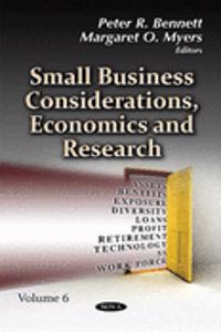 Small Business Considerations, Economics & Research