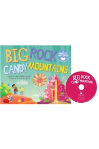 Big Rock Candy Mountains