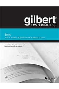 Gilbert Law Summary on Torts
