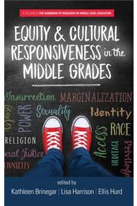 Equity & Cultural Responsiveness in the Middle Grades